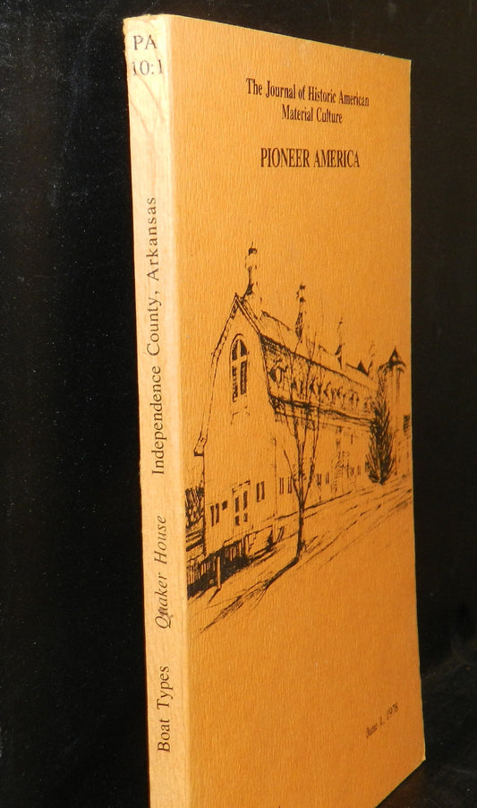 Vintage Book - The Journal of Historic American Material Culture Pioneer America" Vol. 10 No. 1