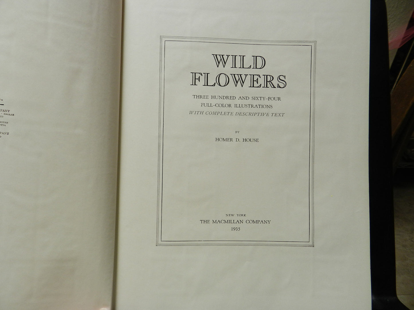 Vintage Book "Wild Flowers"  by H. House  First Edition 3rd Printing, 1936  Mint