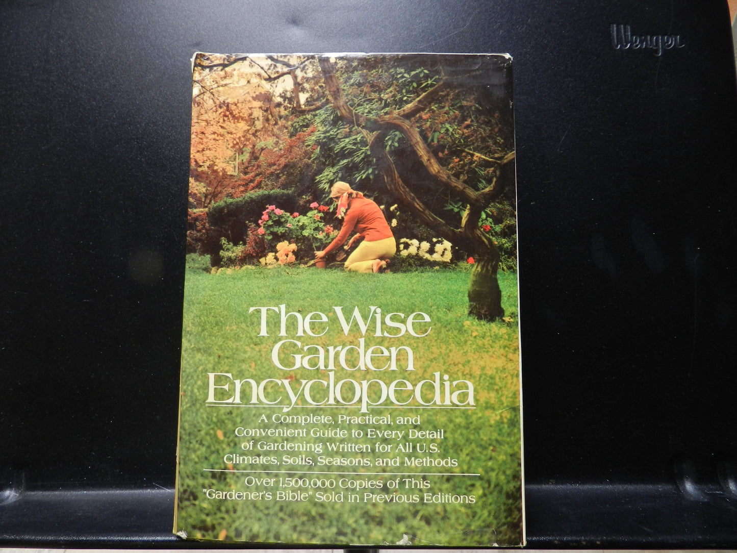 Vintage "The Wise Garden Encyclopedia"  By Seymour  New York 1970