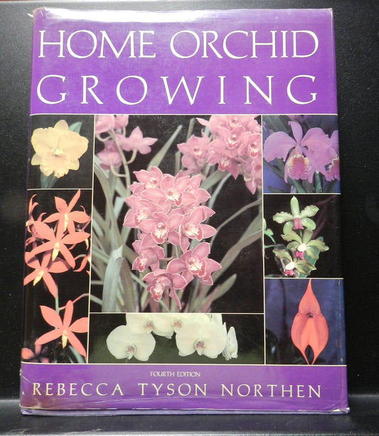 Vintage "Home Orchid Growing"  By Northen 1990 Revised  First Prentiss Edition