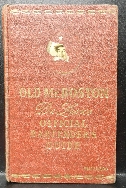 Vintage "Old Mr. Boston De Luxe Official Bartender's Guide"  1946 6th Printing