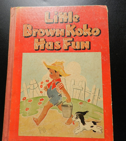 Vintage Children's Book "Little Brown Koko Has Fun" 1952 Hunt, Illustrator Wagstaff